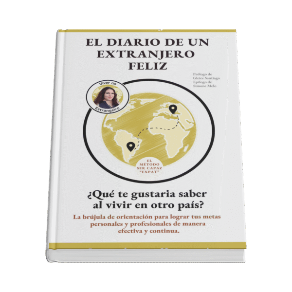 DIARIO DE UN EXTRANJERO FELIZ